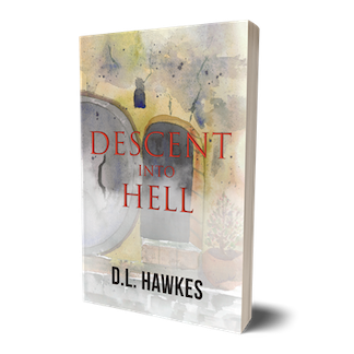 Descent Into Hell - a Novel